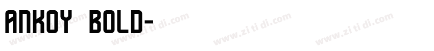 ankoy bold字体转换